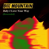Baby I Love Your Way (Rerecorded) artwork
