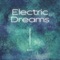 Electric Dreams - KIRTI lyrics