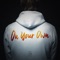 On Your Own - Erlandsson lyrics