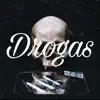 Drogas - Single album lyrics, reviews, download