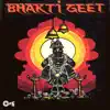 Bhakti Geete album lyrics, reviews, download