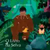 Livro da Selva - Single album lyrics, reviews, download