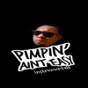 Pimpin' Ain't Easy (Instrumental) [Instrumental] - EP album lyrics, reviews, download