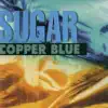 Stream & download Copper Blue (Remastered)