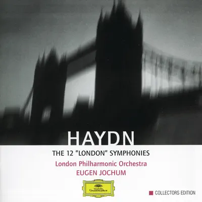 Haydn: The 12 "London" Symphonies - London Philharmonic Orchestra