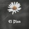 El Plan (feat. JhanF & B Jay) - Dío Cabrera lyrics