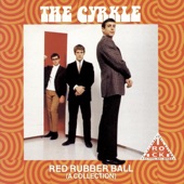 The Cyrkle - Red Rubber Ball