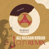 Ali Hassan Kuban - Mabruk (aJan Remix)