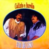 Calixto e Aurélio - Tudo ou Nada