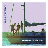 Vampire Weekend - Ladies of Cambridge