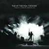 TAB at the Fox Theater (Live) album lyrics, reviews, download