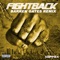 Fight Back (Barren Gates Remix) - NEFFEX & Barren Gates lyrics