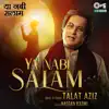 Ya Nabi Salam - Single album lyrics, reviews, download