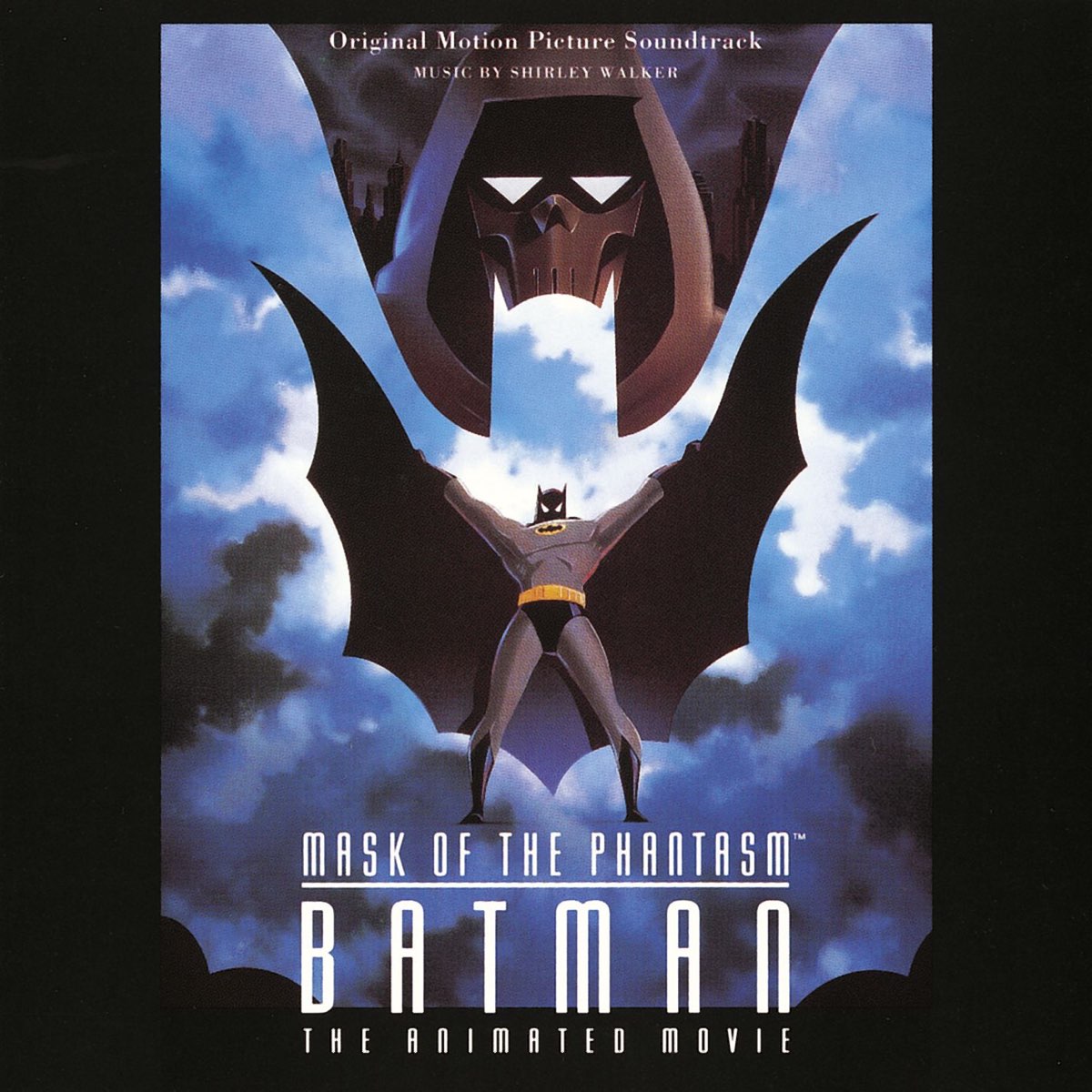 Batman: Mask of the Phantasm (Original Motion Picture Soundtrack) by  Shirley Walker on Apple Music