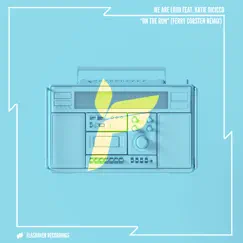 On the Run (feat. Katie DiCicco) [Ferry Corsten Remix] - Single by We Are Loud album reviews, ratings, credits