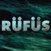 Rufus EP (BLUE) album lyrics, reviews, download