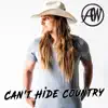 Can't Hide Country - Single album lyrics, reviews, download