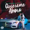Quiéreme Ahora - Single album lyrics, reviews, download