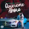 Stream & download Quiéreme Ahora - Single