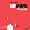 No More Parties - Single album lyrics, reviews, download