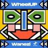 WheelUP - You Need Loving