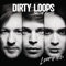 Circus - Dirty Loops lyrics