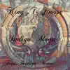 Indigo Moon Rising (feat. Indigo moon) - Single album lyrics, reviews, download