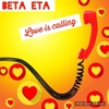 Love Is Calling - Single
