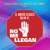 No Me Llegan (With Bulin 47) - Single