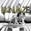 Bikini Daze - EP