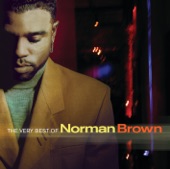 Norman Brown - For The Love Of You