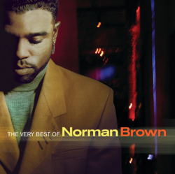 The Very Best of Norman Brown - Norman Brown Cover Art