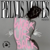 Work Ur Back - Single
