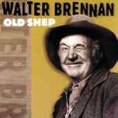 Walter Brennan - Six Feet Away