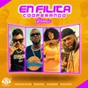En Filita Cooperando (feat. Tapia El Sikario) [Remix] - Single