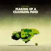 Making Up a Changing Mind album lyrics, reviews, download