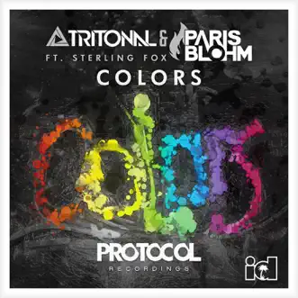 Colors (feat. Sterling Fox) by Tritonal & Paris Blohm song reviws