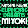 Euphoric Dreams / Miyoki - Single album lyrics, reviews, download