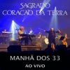 Manhã Dos 33 (Ao Vivo) - Single