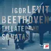 Beethoven: The Late Piano Sonatas album lyrics, reviews, download