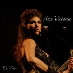 Ana Victoria (En Vivo) - Ana Victoria