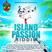 Island Passion Riddim - Brighter Days