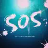 SOS (with 斎藤 アリーナ) - Single album lyrics, reviews, download