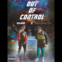 Haji Springer & Shez - Out of Control - Single artwork