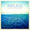 Babel Blue - Saro Tribastone lyrics