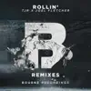 Rollin' (Remixes) - Single album lyrics, reviews, download