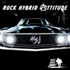 Rock Hybrid Attitude artwork