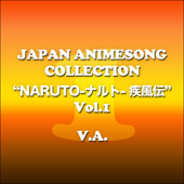 JAPAN ANIMESONG COLLECTION SPECIAL 「NARUTO -疾風伝-」 Vol. 1 - Various Artists