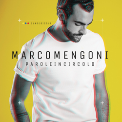 Parole in circolo (Special Edition) - Marco Mengoni Cover Art