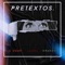 Pretxtos (feat. Laudel & Brokn shari) - Gomi Gang lyrics